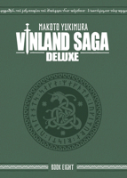 Vinland Saga Deluxe 8 164651985X Book Cover