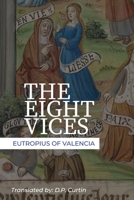 The Eight Vices 1960069837 Book Cover