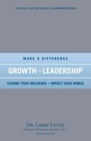 Make a Difference Growth in Leadership 1475997043 Book Cover