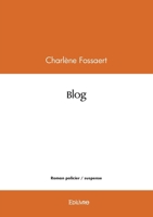 Blog (French Edition) 2414620838 Book Cover