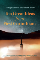 Ten Great Ideas from First Corinthians 172528684X Book Cover