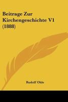 Beitrage Zur Kirchengeschichte V1 (1888) 1160319022 Book Cover
