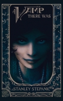 A Vamp There Was 196072181X Book Cover