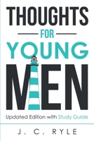 Thoughts for Young Men 1484881702 Book Cover