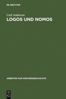 Logos Und Nomos 3110031469 Book Cover