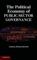 The Political Economy of Public Sector Governance 0521736641 Book Cover
