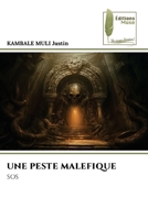 Une Peste Malefique (French Edition) 620229096X Book Cover