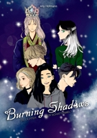 Burning Shadows: Lichter der Schattenwelt 3756215423 Book Cover