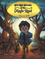 The Little Traveler of the Magic Land 164536271X Book Cover