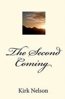 The Second Coming 1453732330 Book Cover