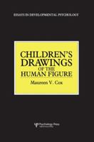 Children's Drawings Of The Human Figure (Essays in Developmental Psychology,) 1138876976 Book Cover