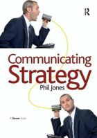 Communicating Strategy 056608810X Book Cover