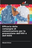 Efficacia delle campagne di comunicazione per la prevenzione dell'HIV e dell'AIDS (Italian Edition) 6207611713 Book Cover