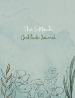 Gratitude Journal: 100 Days Of Mindfulness Gratitude Hapiness Perfect gift for Valentine's and Mother's Day Start With Gratitude: Daily Gratitude Journal for a Happier You in Just 10 Minutes a Day 1008992011 Book Cover