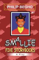 Smallie 7: Five Storybooks: Smallie Play Series 1451513895 Book Cover