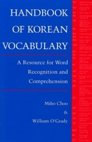 Handbook of Korean Vocabulary: A Resource for Word Recognition and Comprehension 0824818156 Book Cover