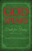 God Speaks: Truth for Today 1631225901 Book Cover
