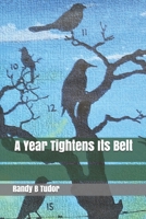 A Year Tightens Its Belt B08F6YD6FN Book Cover