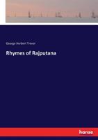 Rhymes Of Rajputana 1241067015 Book Cover