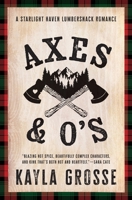 Axes and O's 1538782995 Book Cover