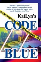 Code Blue 193311309X Book Cover