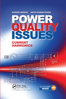 Power Quality Issues: Current Harmonics 0367575582 Book Cover