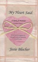 My Heart Said : A Book of Promises to Mend Hearts 1948118378 Book Cover