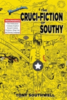 The Cruci-Fiction of Southy 1922854867 Book Cover