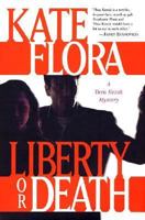 Liberty or Death 0312877919 Book Cover