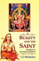 Beauty and the Saint: Sankara's Saundaryalahari 9393214050 Book Cover
