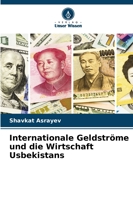Internationale Geldströme und die Wirtschaft Usbekistans 6209312713 Book Cover