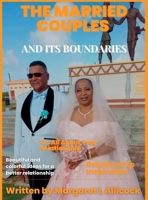 The Married Couples And Its Boundaries B0B83788LG Book Cover