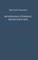 Die Humorale Steuerung Der Erythropoiese 3642862845 Book Cover