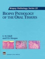 Biopsy Pathology of the Oral Tissues 0412547902 Book Cover