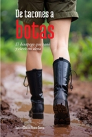 De tacones a botas (Spanish Edition) B0FNY8S6MN Book Cover