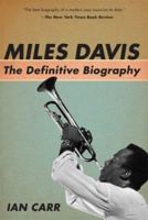 Miles Davis: A Critical Biography 068801321X Book Cover