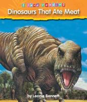 Dinosaurs That Ate Meat 1597161519 Book Cover