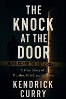 THE KNOCK AT THE DOOR B0FQV8XHP3 Book Cover