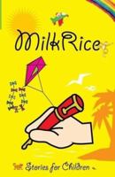 Milk Rice: Stories for Children 9558897167 Book Cover