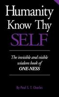 Humanity Know Thy Self 1908552727 Book Cover