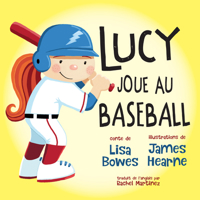 Lucy joue au baseball (Lucy fait du sport) 1459834976 Book Cover