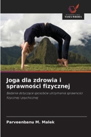Joga dla zdrowia i sprawnosci fizycznej (Polish Edition) 6209372996 Book Cover