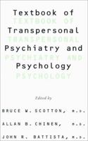 Textbook of Transpersonal Psychiatry and Psychology 0465095305 Book Cover