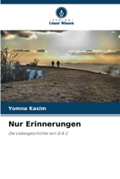 Nur Erinnerungen (German Edition) 6209039375 Book Cover