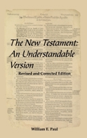 The New Testament: An Understandable Version 1420879294 Book Cover