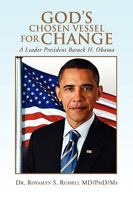 God's Chosen Vessel for Change 1441563237 Book Cover