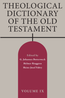 Theological Dictionary of the Old Testament, Volume IX 0802878490 Book Cover
