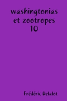 washingtonias et zootropes 10 0359894720 Book Cover