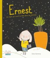 ERNEST (LE LAPIN QUI AVAIT LA TETE DANS LES ETOILES) 2898102822 Book Cover