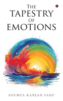 The Tapestry of Emotions B0DWXZPPFC Book Cover